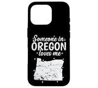 Carcasa para iPhone 16 Pro Oregon Alguien en Oregon me ama USA