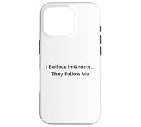 Carcasa para iPhone 16 Pro Paranormal Cree en Fantasmas… Me siguen