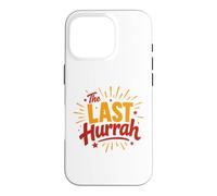 Carcasa para iPhone 16 Pro Party Celebration Friends Weekend Humor The Last Hurrah