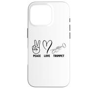 Carcasa para iPhone 16 Pro Paz Amor Trompeta Orgulloso Hombres Mujeres Trompetista