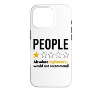 Carcasa para iPhone 16 Pro People One Star Absolute Nightmare Would Not Recommend