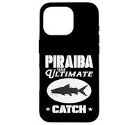 Carcasa para iPhone 16 Pro PIRAIBA The Ultimate Catch Aventurero Gigante de Pesca de bagre
