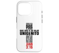 Carcasa para iPhone 16 Pro Porque de Tal Manera Amo a Dios - Mensajes Biblicos Cristianos