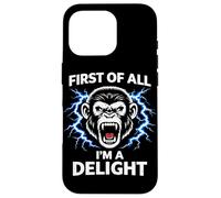 Carcasa para iPhone 16 Pro Primero Que Nada Soy Un Delight Angry Monkey Divertido Humor Broma