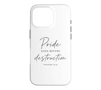 Carcasa para iPhone 16 Pro Proverbios 16:18 El Orgullo va Antes de la destrucción Biblia bíblica