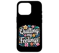 Carcasa para iPhone 16 Pro Quilting My Feelings Hobby de Costura -