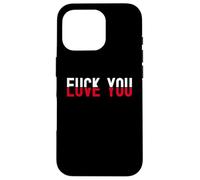 Carcasa para iPhone 16 Pro Red and Black Text Quote Fu k You Love You