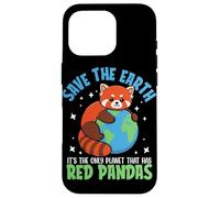 Carcasa para iPhone 16 Pro Save The Earth Es el único Planeta Que Tiene Pandas Rojos