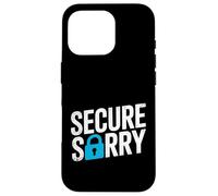 Carcasa para iPhone 16 Pro Secure Sorry Candado Violación de Datos Seguridad Cibernética Humor