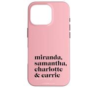 Carcasa para iPhone 16 Pro Sex and The City Miranda, Samantha, Charlotte & Carrie