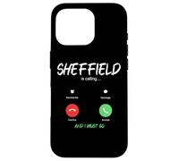 Carcasa para iPhone 16 Pro Sheffield está Llamando y Debo IR a Inglaterra Viajando
