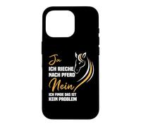 Carcasa para iPhone 16 Pro Sí me huele a Caballo, no Creo Que Esto es un Problema.