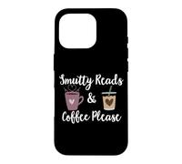 Carcasa para iPhone 16 Pro Smutty Reads and Coffee Please Dark Romance Book Smut Reader