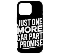 Carcasa para iPhone 16 Pro Solo una Pieza más de Coche, te lo Prometo, Divertido mecánico