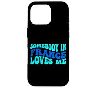 Carcasa para iPhone 16 Pro Somebody in France Loves Me Modern Boho Vibe
