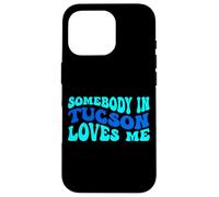 Carcasa para iPhone 16 Pro Somebody in Tucson Loves Me Modern Boho Vibe