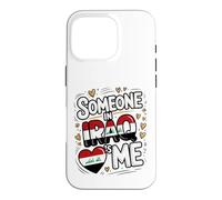 Carcasa para iPhone 16 Pro Someone In Iraq Loves Me Heart Iraq Flag