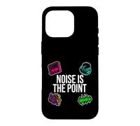 Carcasa para iPhone 16 Pro Sound Designer Music Producer Noise Is The Point
