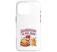 Carcasa para iPhone 16 Pro Sourdough Is My Jam Funny Baking for Women Bakers Moms