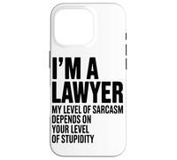Carcasa para iPhone 16 Pro Soy Abogado. Mi Nivel De Sarcasmo Depende De Los Abogados