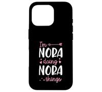 Carcasa para iPhone 16 Pro Soy Nora Doing Nora Things Nombre Personalizado