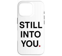 Carcasa para iPhone 16 Pro Still into You