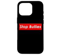 Carcasa para iPhone 16 Pro Stop Bullies Anti School and Office Bullying
