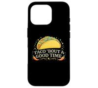 Carcasa para iPhone 16 Pro Taco Bout A Good Time Cinco De Mayo Fiesta Divertido