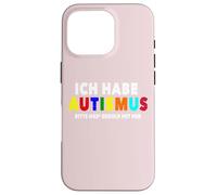 Carcasa para iPhone 16 Pro Tengo Autismo Bitte Habe Geduld mit mir