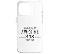 Carcasa para iPhone 16 Pro This Is What An Awesome Abba Looks Like Camisa Hebrea para Papá