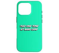 Carcasa para iPhone 16 Pro This One Time at Band Camp | Película 1990's 2000's