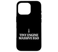 Carcasa para iPhone 16 Pro Tiny Engine Massive Ego Entusiasta de los Coches compactos