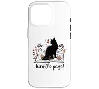 Carcasa para iPhone 16 Pro Turn The Page Books & Cats Black Cat Women Floral Book Lover