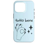 Carcasa para iPhone 16 Pro Tutto Bene - Cita del Gesto de la Mano Italiana Italia