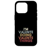 Carcasa para iPhone 16 Pro Valente Name Valente Personalized Name First Given