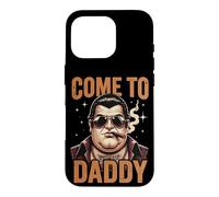 Carcasa para iPhone 16 Pro Ven a Daddy, Big Daddy Cigar Boss