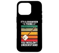 Carcasa para iPhone 16 Pro Vintage It's a Shamisen Think You Would Not Understand