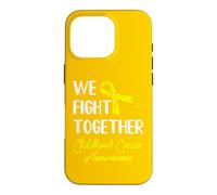 Carcasa para iPhone 16 Pro We Fight Together Childhood Cancer Awareness