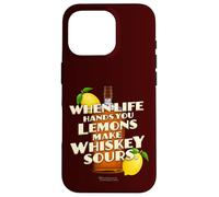Carcasa para iPhone 16 Pro Whiskey Quote When Life Hands You Lemons Whiskey