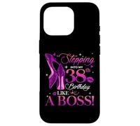 Carcasa para iPhone 16 Pro Women's Stepping Into My 38th Birthday Queen 38 Years Old