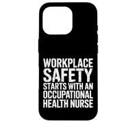 Carcasa para iPhone 16 Pro Workplace Safety Starts with Health Nurse -