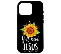 Carcasa para iPhone 16 Pro Y'all Need Jesus Christian Bible Versículo Religión Girasoles