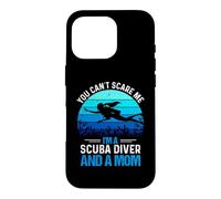 Carcasa para iPhone 16 Pro You Can't Scare Me I'm A Scuba Diver and A Mom Divers Diving