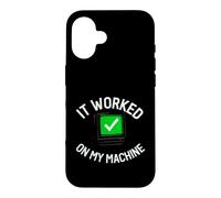 Carcasa para iPhone 16 Programmer It Worked On My Machine Coding Joke