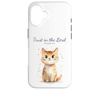 Carcasa para iPhone 16 Proverbs 3:5 Trust in The Lord - Women Girls Cat Verse