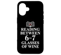Carcasa para iPhone 16 Read Between The Wines 6 7 Reading 6-7 Just One More Chapter