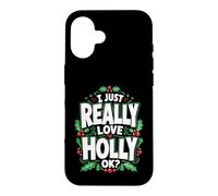 Carcasa para iPhone 16 Realmente Amo a Holly Ok