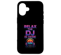 Carcasa para iPhone 16 Relax The DJ Is Here Funny DJ Disc Jockey Reproductor de música para Hombre