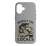 Carcasa para iPhone 16 Respect The Locals Raccoon Funny Street Cats Respeta a los Locales