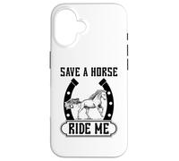 Carcasa para iPhone 16 Save A Horse Ride Me Divertido Paseo a Caballo Entre Vaquero y Vaquera